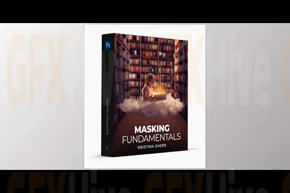 Kristina Sherk – Masking Fundamentals.