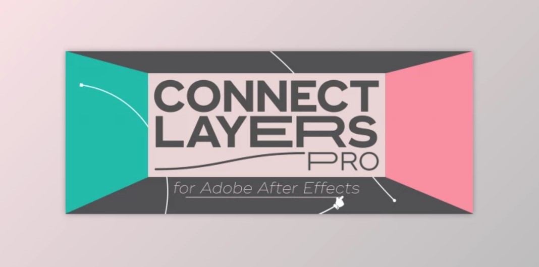 Aescripts Connect Layers PRO v1.3.3