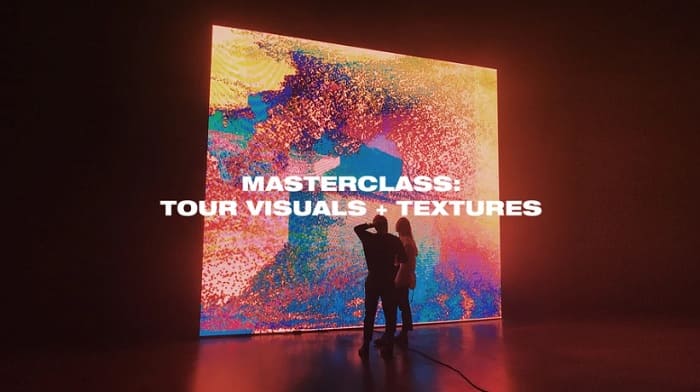 Ezra Cohen: Tour Visuals & Textures Masterclass