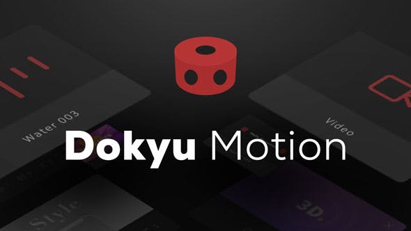 Dokyu Motion Videohive 22745086