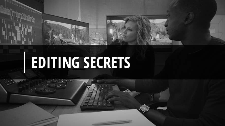 Film Editing Pro Editing Secrets Course & Toolkit