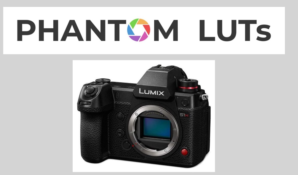 JOEL FAMULARO Phantom LUTs for Panasonic S1h/S5 and S5ii