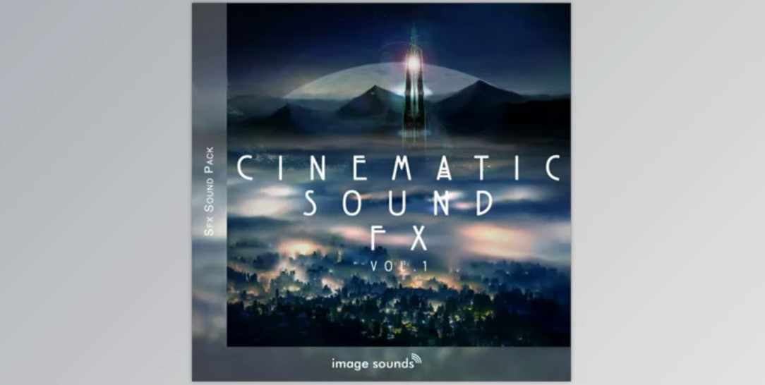 CINEMATIC SOUND FX 1 - Premium Sound Effects by Image Sounds